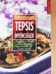 Tepsis ínyencségek