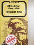 A láthatatlan sisakrostély/A maszkok titka