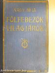 Fölfedezők, világjárók