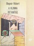 A klinika/Betanítás