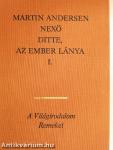 Ditte, az ember lánya I-II.