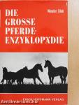 Die Grosse Pferde-Enzyklopädie