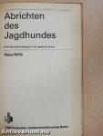 Abrichten des Jagdhundes