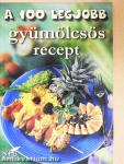 A 100 legjobb gyümölcsös recept