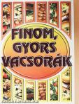 Finom, gyors vacsorák