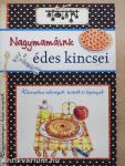 Nagymamáink édes kincsei