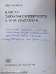 Karcag társadalomszervezete a 18-20. században (dedikált példány)