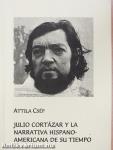 Julio Cortázar y la Narrativa Hispanoamericana de su Tiempo