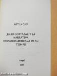 Julio Cortázar y la Narrativa Hispanoamericana de su Tiempo
