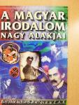 A magyar irodalom nagy alakjai