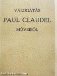 Válogatás Paul Claudel műveiből