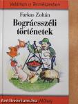 Bográcsszéli történetek