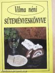 Vilma néni süteményeskönyve