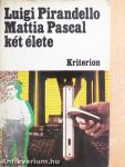 Mattia Pascal két élete