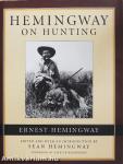 Hemingway on Hunting