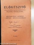 Előkészitő a Magyar Királyi Állami Felsőipariskola felvételi vizsgálatára