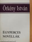 Egyperces novellák