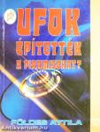 UFOK építették a piramisokat?