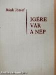 Igére vár a nép I. (dedikált példány)