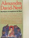 Mystiques et Magiciens du Tibet