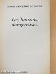 Les liaisons dangereuses