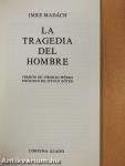 La Tragedia del Hombre