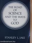 The road of science and ways to God (aláírt példány)