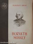 Horváth Mihály (dedikált példány)