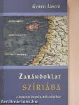 Zarándoklat Szíriába, a kereszténység bölcsőjéhez (dedikált példány)