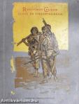 Robinson Crusoe élete és viszontagságai