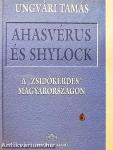 Ahasvérus és Shylock