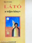 Látó - a teljes könyv