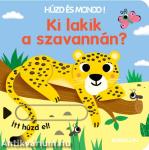 Ki lakik a szavannán? - Húzd és mondd! 11.