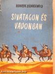 Sivatagon és vadonban