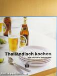 Thailändisch kochen