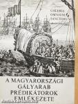 A magyarországi gályarab prédikátorok emlékezete