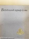 Belvárosunk tegnap és ma