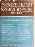 Nemzetközi szerződések 1945-1982