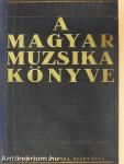 A magyar muzsika könyve