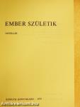 Ember születik