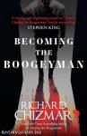 Becoming the Boogeyman