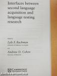Interfaces between second language acquisition and language testing research