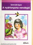 A nyáriorgona vendégei