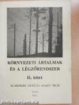 Környezeti ártalmak és a légzőrendszer II.