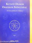 Kutató Diákok Országos Szövetsége 10 éves jubileumi évkönyv