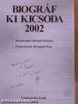 Biográf Ki Kicsoda 2002 (dedikált példány)