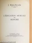 L'Éducation Musicale en Hongrie