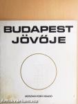 Budapest jövője