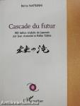 Cascade du futur