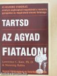 Tartsd az agyad fiatalon!